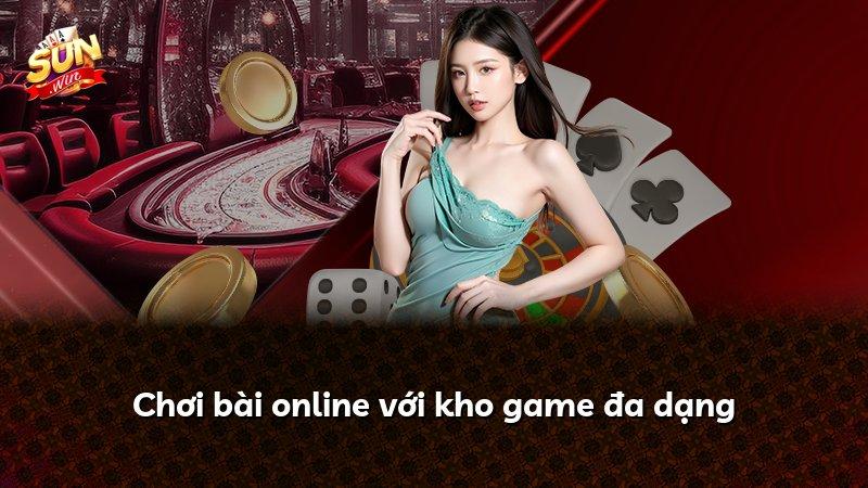 Chơi bài online với kho game đa dạng