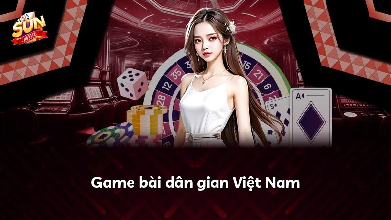Game bài dân gian Việt Nam
