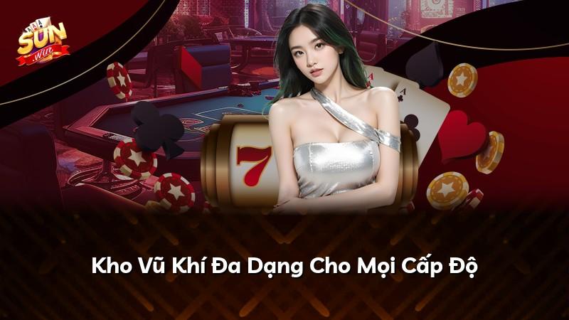Kho Vũ Khí Đa Dạng Cho Mọi Cấp Độ