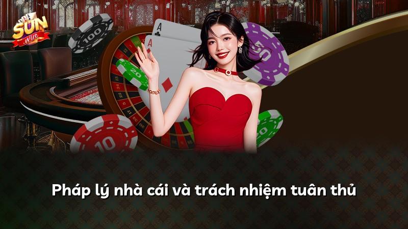Pháp lý nhà cái và trách nhiệm tuân thủ