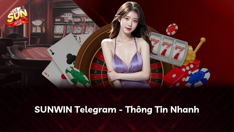 SUNWIN Telegram - Thông Tin Nhanh